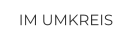 IM UMKREIS